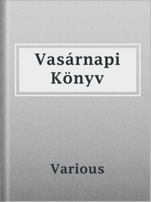 cover image of Vasárnapi Könyv